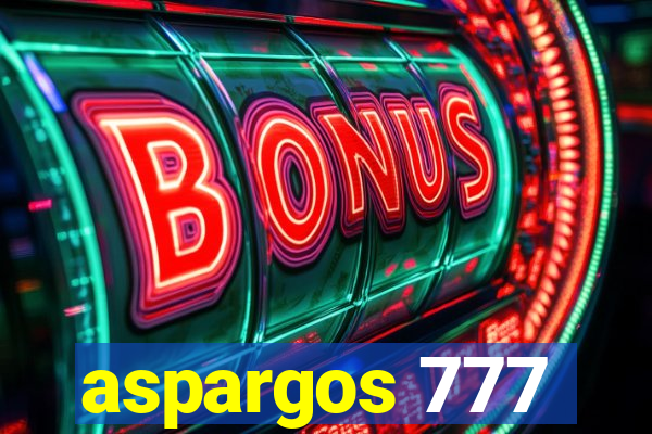 aspargos 777